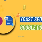 Yoast SEO Artık Google Docs İçinde Çalışıyor
